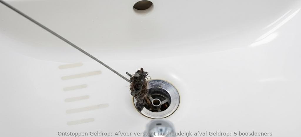 Afvoer verstopt huishoudelijk afval Geldrop: 5 boosdoeners