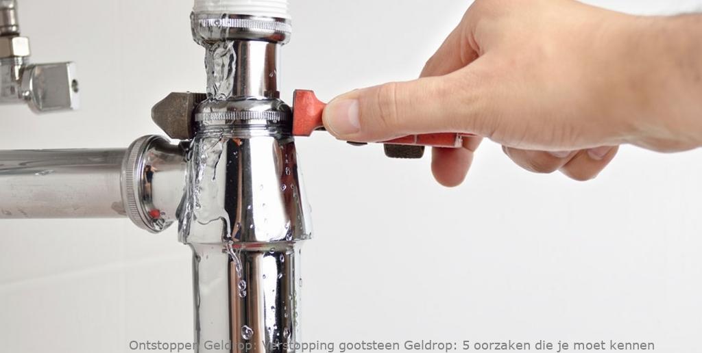 Verstopping gootsteen Geldrop: 5 oorzaken die je moet kennen